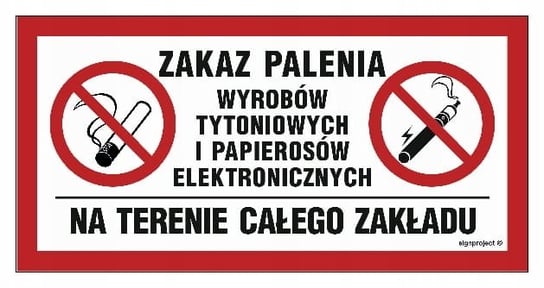 Zakaz palenia papierosów na terenie calego zakładu LIBRES POLSKA SP LIBRES