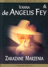 ZAKAZANE MARZENIA ANGELIS FEY De Angelis Fey Vanna