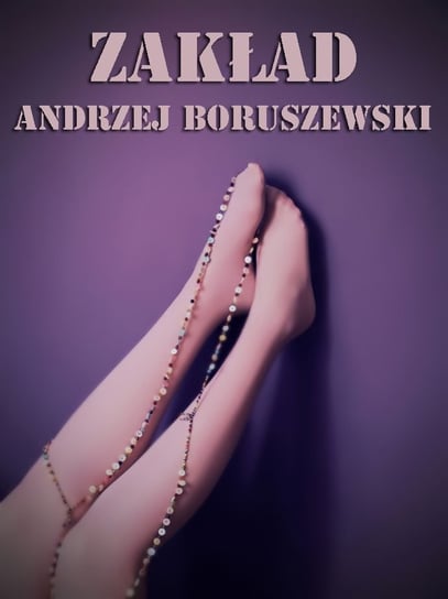 Zakład Boruszewski Andrzej