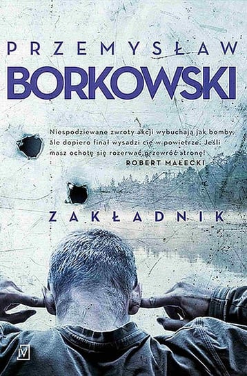 Zakładnik - ebook epub Borkowski Przemysław