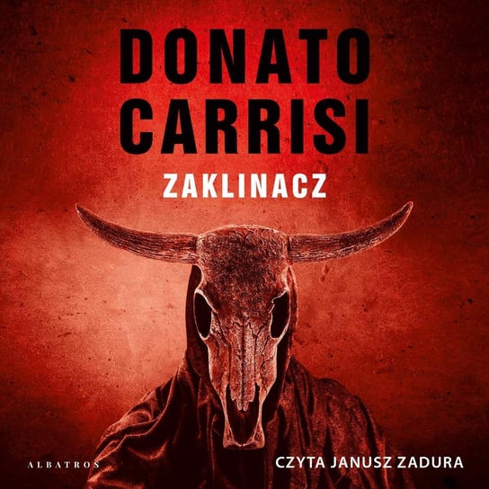 Zaklinacz - audiobook Carrisi Donato