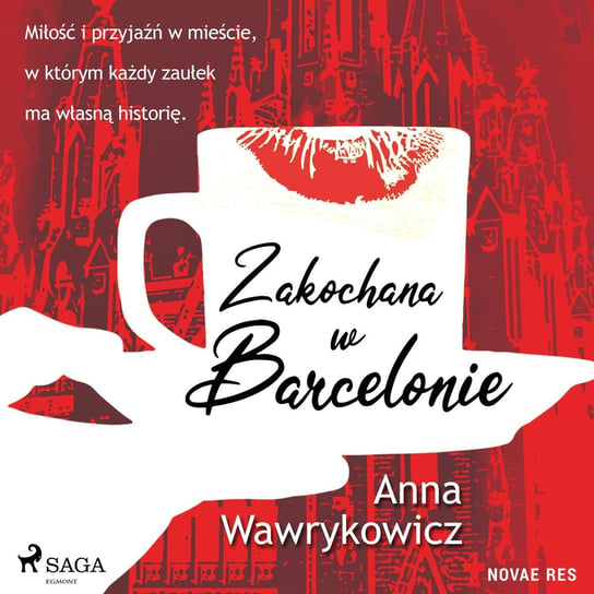 Zakochana w Barcelonie Wawrykowicz Anna