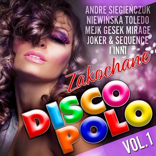 Zakochane Disco Polo vol.1 Various Artists