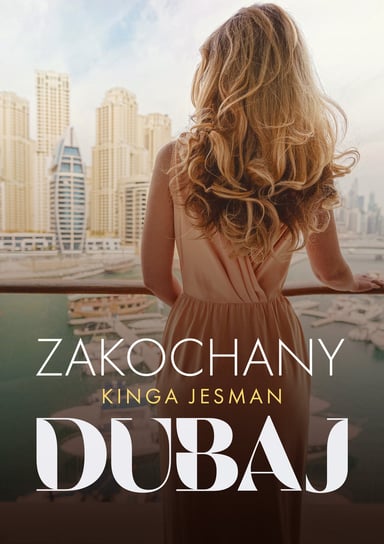 Zakochany Dubaj Jesman Kinga