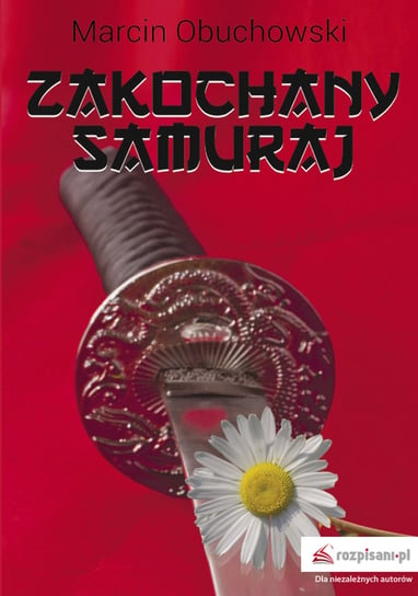 Zakochany samuraj Obuchowski Marcin