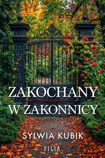 Zakochany w zakonnicy - ebook mobi Kubik Sylwia