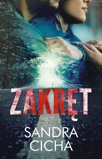 Zakręt Cicha Sandra