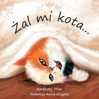 Żal mi kota Max Andrzej