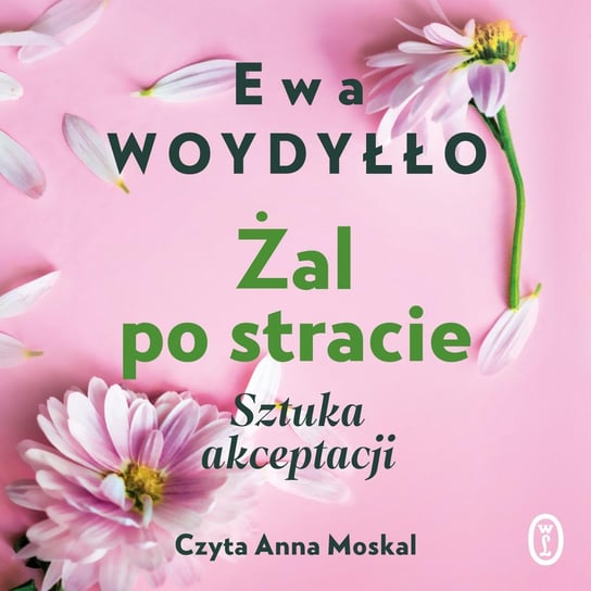 Żal po stracie - audiobook Woydyłło Ewa