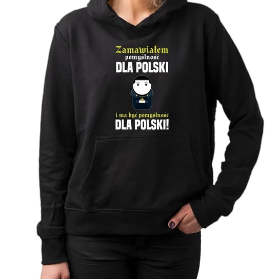 Zamawiałem pomyślność dla Polski i ma być pomyślność dla Polski! - damska bluza dla fanów serialu 1670 Koszulkowy