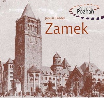 Zamek Cesarski Pazder Janusz