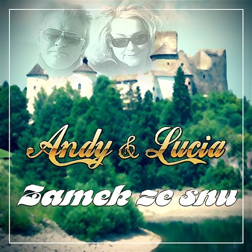 Zamek ze snu Andy & Lucia
