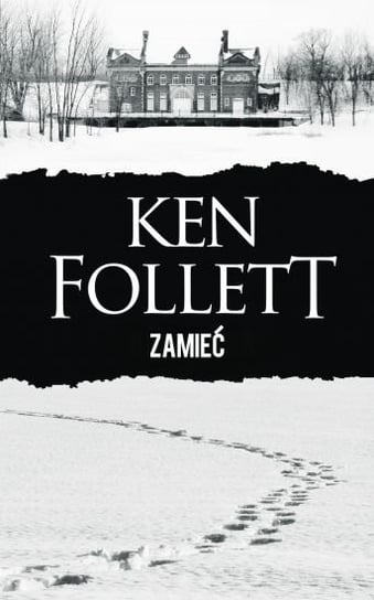 Zamieć Follett Ken