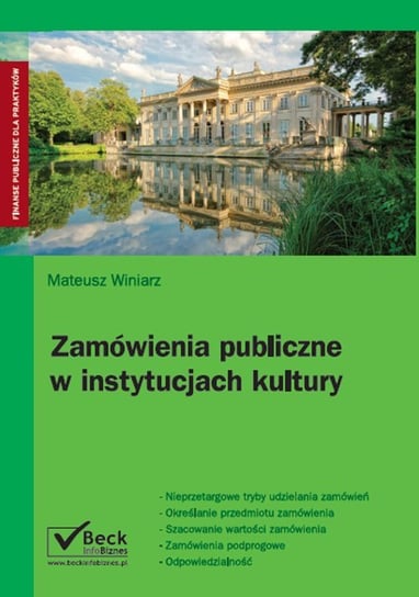 Zamówienia publiczne w instytucjach kultury Winiarz Mateusz