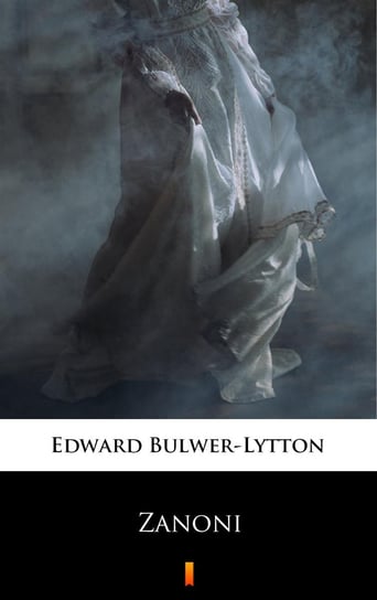 Zanoni Edward G. Bulwer-Lytton