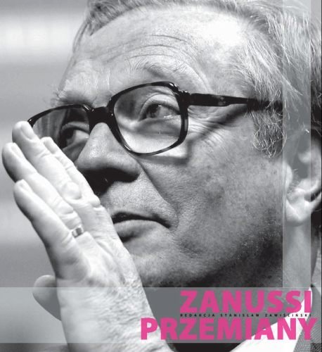 Zanussi Przemiany Zawiśliński Stanisław