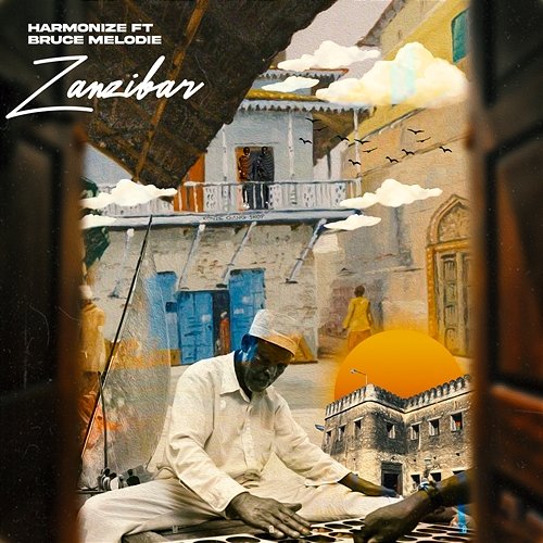 Zanzibar Harmonize feat. Bruce Melodie