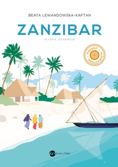 Zanzibar Lewandowska-Kaftan Beata