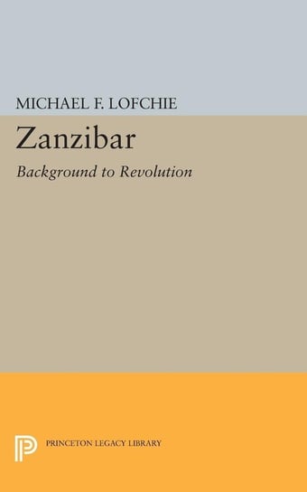 Zanzibar Lofchie Michael F.