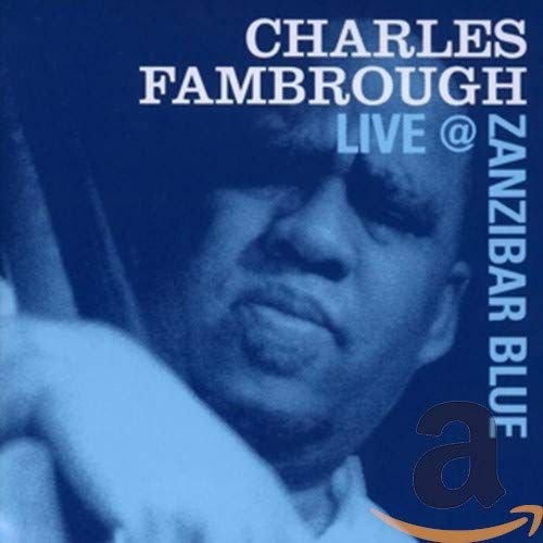 Zanzibar Blue Fambrough Charles