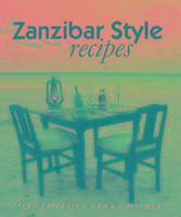 Zanzibar Style Recipes Galley Publications