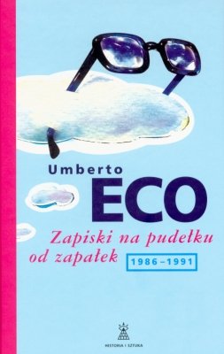 Zapiski na pudełku od zapałek 1986-1991 Eco Umberto