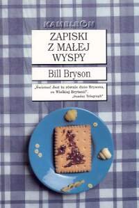 ZAPISKI Z MALEJ WYSP Bryson Bill