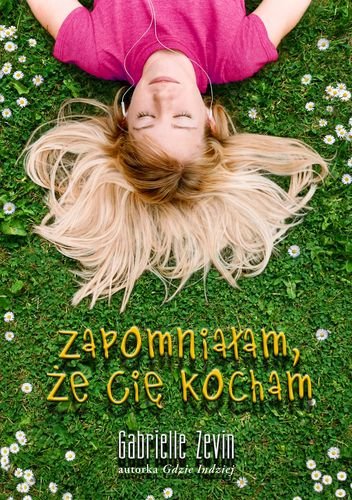 Zapomniałam, że Cię kocham Zevin Gabrielle