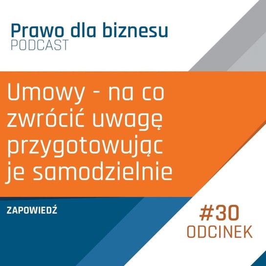 Zapowiedź podkastu Prawo dla Biznesu - 24 grudnia 2018 r. - Prawo dla Biznesu - podcast Kantorowski Piotr