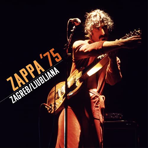 Zappa 75 Zagreb / Ljubljana Zappa Frank