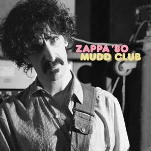 Zappa '80: Mudd Club, płyta winylowa Zappa Frank