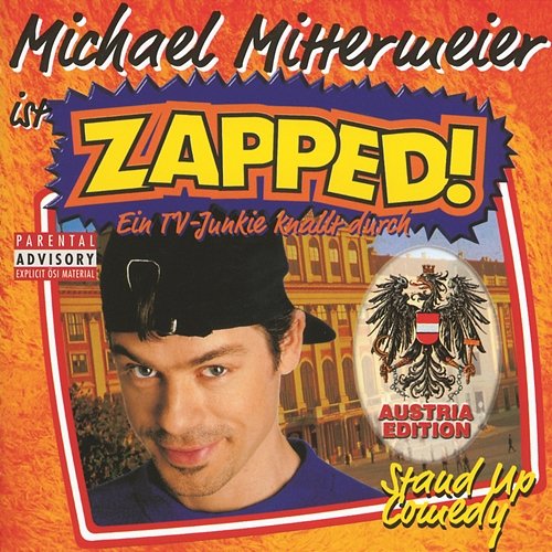 Zapped! - Austria Edition Michael Mittermeier