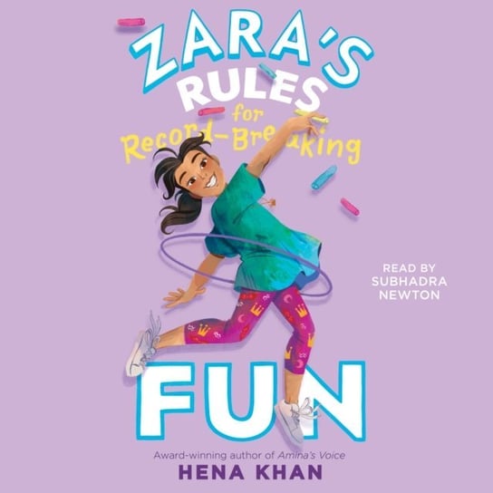 Zara's Rules for Record-Breaking Fun Khan Hena