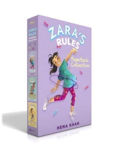 Zara's Rules Paperback Collection (Boxed Set): Zara's Rules for Record-Breaking Fun; Zara's Rules for Finding Hidden Treasure; Zara's Rules for Living Your Best Life Hena Khan
