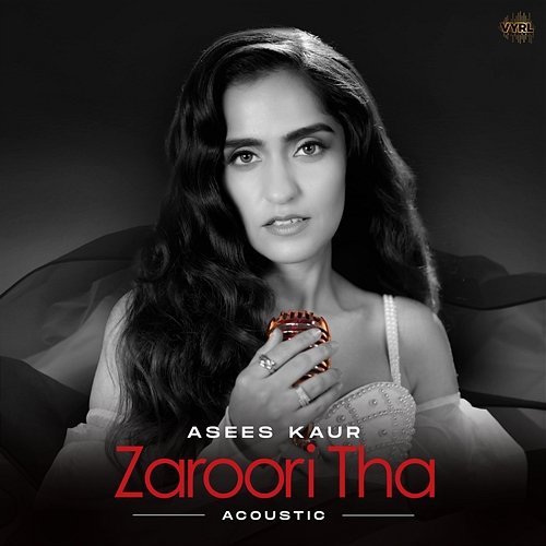 Zaroori Tha Asees Kaur