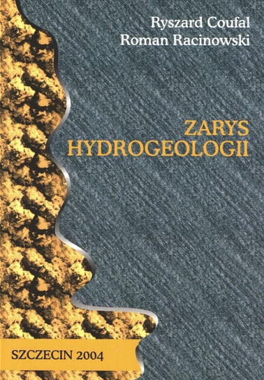 Zarys hydrogeologii. Ryszard Coufal