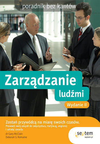 Zarządzanie ludźmi Mcclain Gary R., Romaine Deborah S.