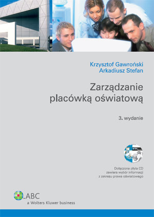 Zarządzanie Placówką Oświatową + CD Gawroński Krzysztof