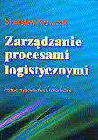 Zarządzanie procesami logistycznymi Krawczyk Stanisław