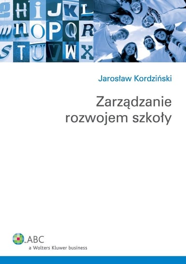 Zarządzanie rozwojem szkoły Kordziński Jarosław