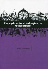Zarządzanie strategiczne w kulturze Varbanova Lidia
