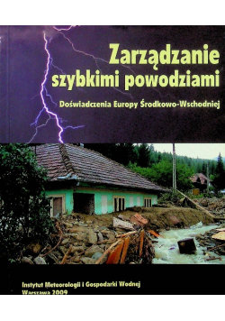 Zarządzanie szybkimi powodziami Opracowanie zbiorowe