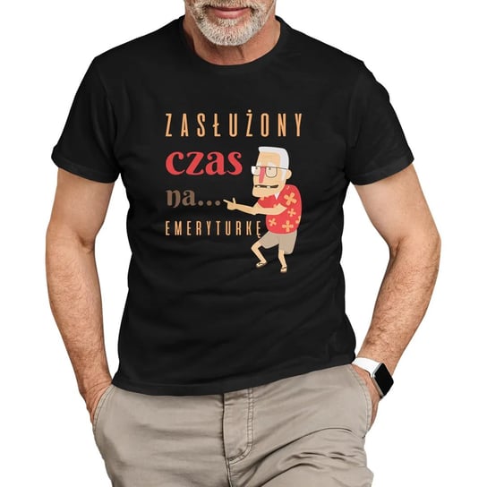 Zasłużony czas na emeryturkę - męska koszulka na prezent Koszulkowy