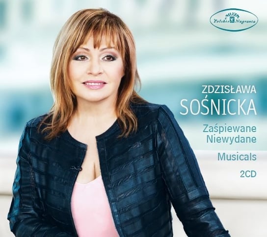 Zaśpiewane - niewydane / Musicals Sośnicka Zdzisława