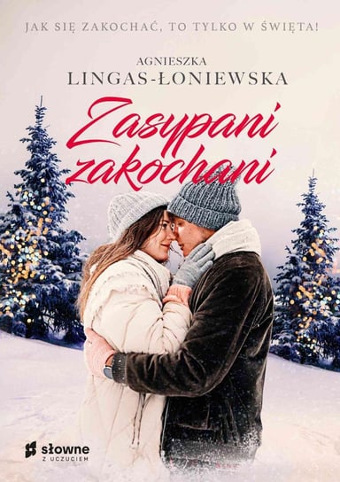 Zasypani zakochani Lingas-Łoniewska Agnieszka