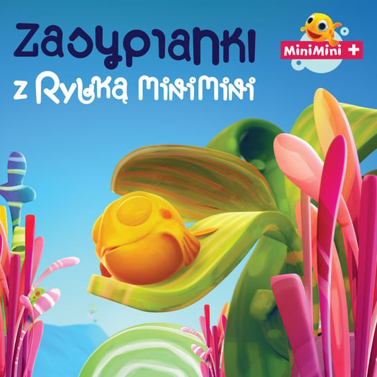 Zasypianki z Rybką Mini Mini Various Artists