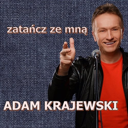 Zatańcz ze Mną Adam Krajewski