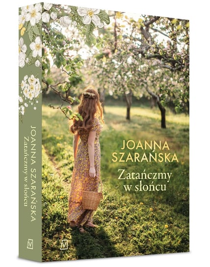 Zatańczmy w słońcu Szarańska Joanna
