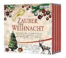 Zauber der Weihnacht Busch Wilhelm, Fontane Theodor, Lagerlof Selma, Ringelnatz Joachim, Tucholsky Kurt