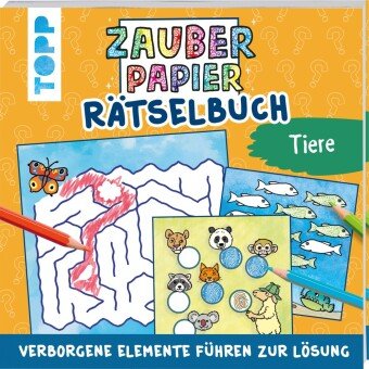 Zauberpapier Rätselbuch Tiere Frech Verlag Gmbh